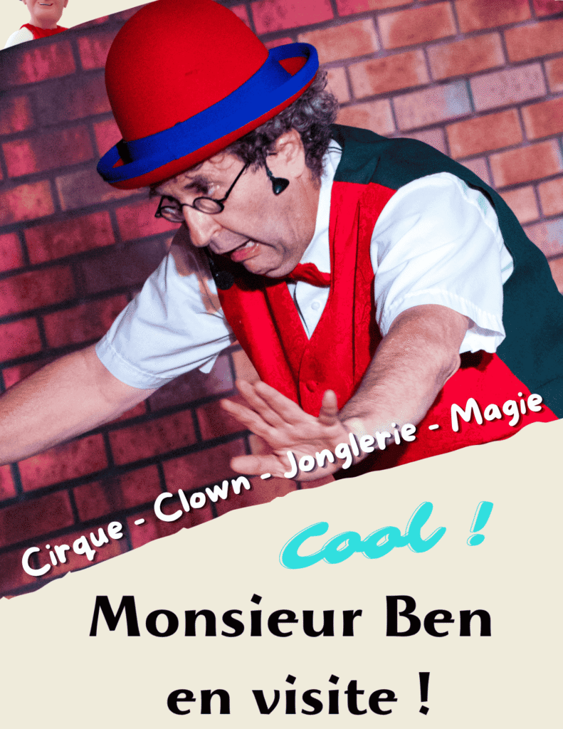 Affiche du spectacle Monsieur Ben en visite